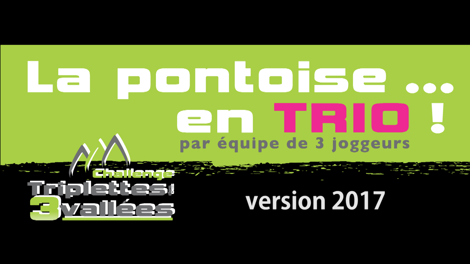 La Pontoise en TRIO 2017